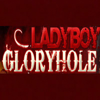 Ladyboy Glory Hole