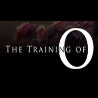 The Training Of O